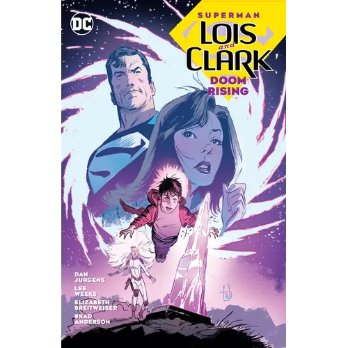 Superman: Lois and Clark: Doom Rising - Paperback