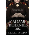 Madame Presidentess - Paperback
