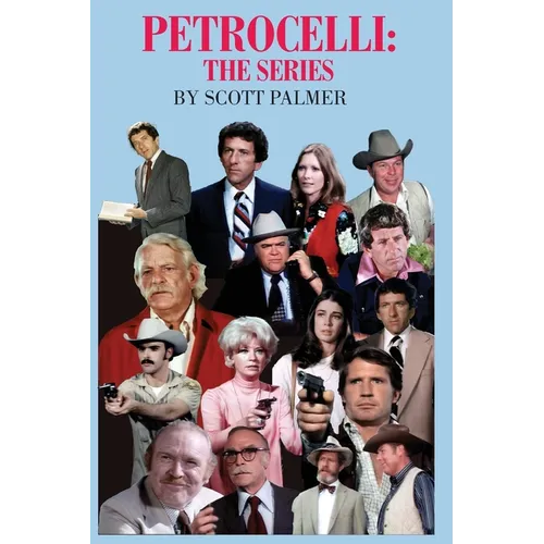 Petrocelli: The Series - Hardcover