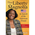 From Liberty to Magnolia: In Search of the American Dream - Paperback