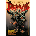 We Have Demons - Paperback