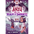Anzu and the Realm of Darkness: A Graphic Novel - Hardcover