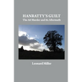 Hanratty's Guilt: The A6 Murder and its Aftermath - Paperback