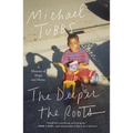 The Deeper the Roots: A Memoir of Hope and Home - Paperback
