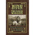 Wind River: Thunder Wagon - Paperback