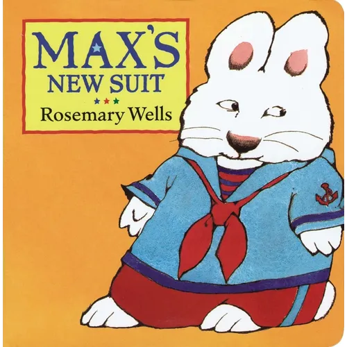 Max's New Suit - Board Book