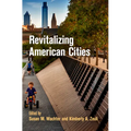 Revitalizing American Cities - Hardcover