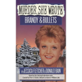 Murder, She Wrote: Brandy and Bullets - Mass Market Paperbound