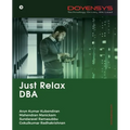 Just Relax DBA - Paperback