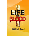 Life in the Blood - Paperback