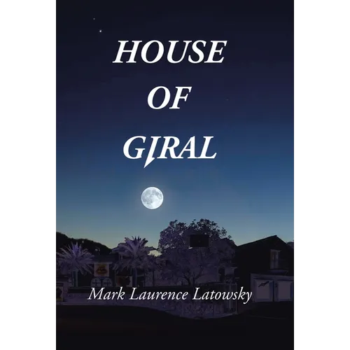 House of Giral - Hardcover