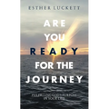 Are You Ready For The Journey - Paperback