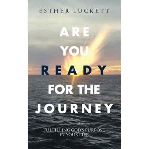 Are You Ready For The Journey - Paperback