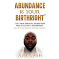 Abundance Is Your Birthright - Paperback