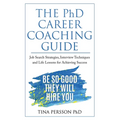 The PhD Career Coaching Guide - Paperback