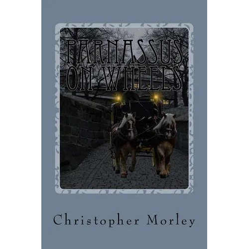 Parnassus On Wheels - Paperback