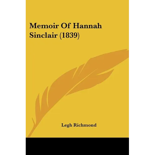 Memoir Of Hannah Sinclair (1839) - Paperback