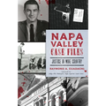 Napa Valley Case Files: Justice in Wine Country - Paperback
