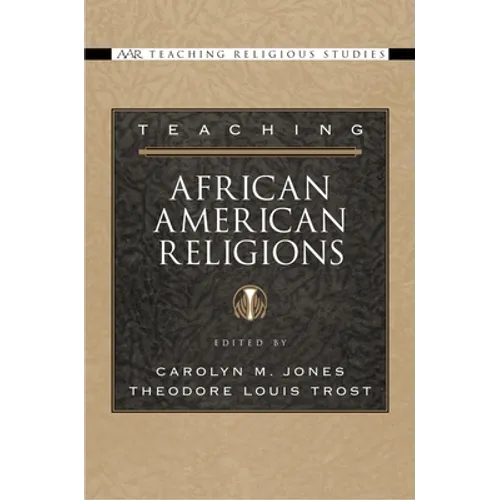 Teaching African American Religions - Paperback