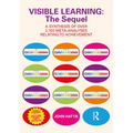 Visible Learning: The Sequel: A Synthesis of Over 2,100 Meta-Analyses Relating to Achievement - Paperback