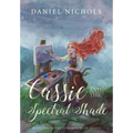 Cassie and the Spectral Shade - Hardcover