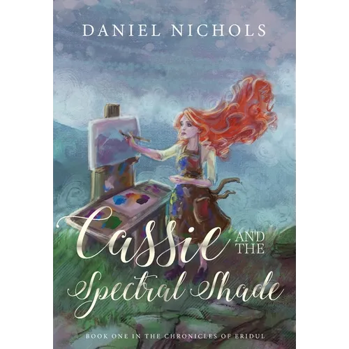 Cassie and the Spectral Shade - Hardcover