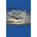 The Logos: Jesus Christ - Paperback