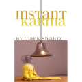 Instant Karma - Paperback