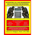 Accounting 101: Easy Accounting and Bookkeeping For Beginners - Paperback