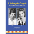 A Redemptive Tragedy Starring Aimee Semple McPherson - Paperback