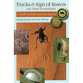 Tracks & Sign of Insects and Other Invertebrates - Paperback