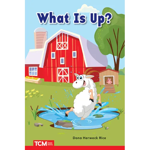 What Is Up?: Prek/K: Book 18 - Paperback
