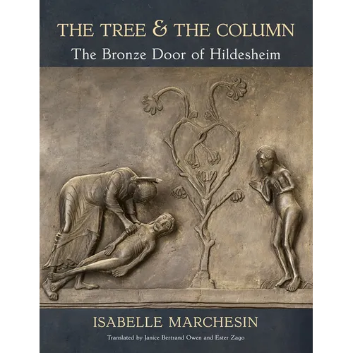 The Tree and the Column: The Bronze Door of Hildesheim - Paperback