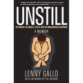 Unstill: The Ordeal of Anxiety, Pills, and an Undiagnosed Disorder. A Memoir. - Paperback