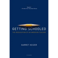 Getting Schooled - Paperback