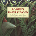 Possum's Harvest Moon - Paperback