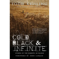 Cold, Black, and Infinite - Paperback