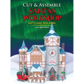 Cut & Assemble Santa's Workshop - Paperback