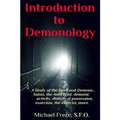 Introduction to Demonology: A Study of the Devil and Demons - Paperback