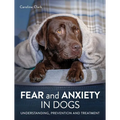 Fear and Anxiety in Dogs - Paperback