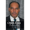 Open Eyes: A Life Transformed - Hardcover
