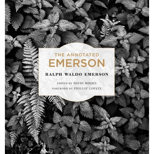 The Annotated Emerson - Hardcover