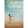 Rare Bird: A Memoir of Loss and Love - Paperback