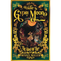 Under The Gypsy Moon: The Land of Thee - Paperback