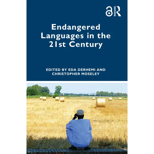 Endangered Languages in the 21st Century - Paperback