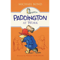 Paddington at Work - Hardcover