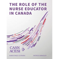 The Role of the Nurse Educator in Canada - Paperback