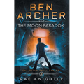 Ben Archer and the Moon Paradox (The Alien Skill Series, Book 3) - Hardcover