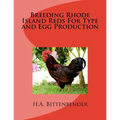Breeding Rhode Island Reds For Type and Egg Production - Paperback