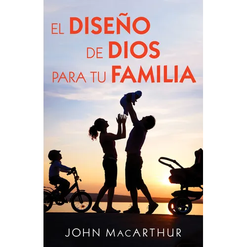 El Diseño de Dios Para Tu Familia - Paperback
